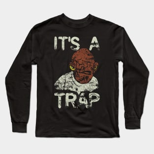 It's a Trap! Long Sleeve T-Shirt